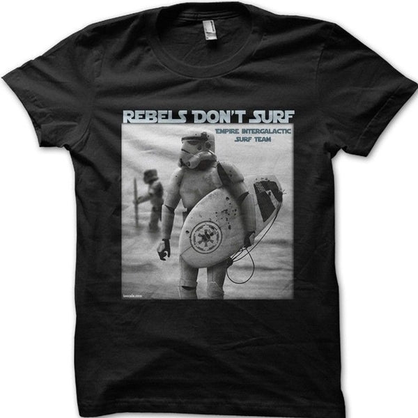 Star Wars inspired Rebels Don't Surf Full Metal Jacket vietnam t-shirt 9118 Free shipping  Harajuku Tops Fashion Classic Unique