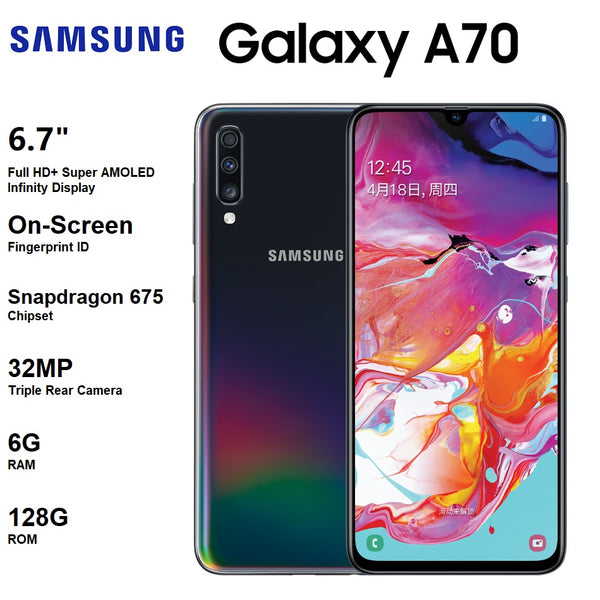 New Samsung Galaxy A70 6.7" AMOLED Infinity Display 4500mAh Battery 32MP Triple Rear Camera Snapdragon 675 128G ROM Android